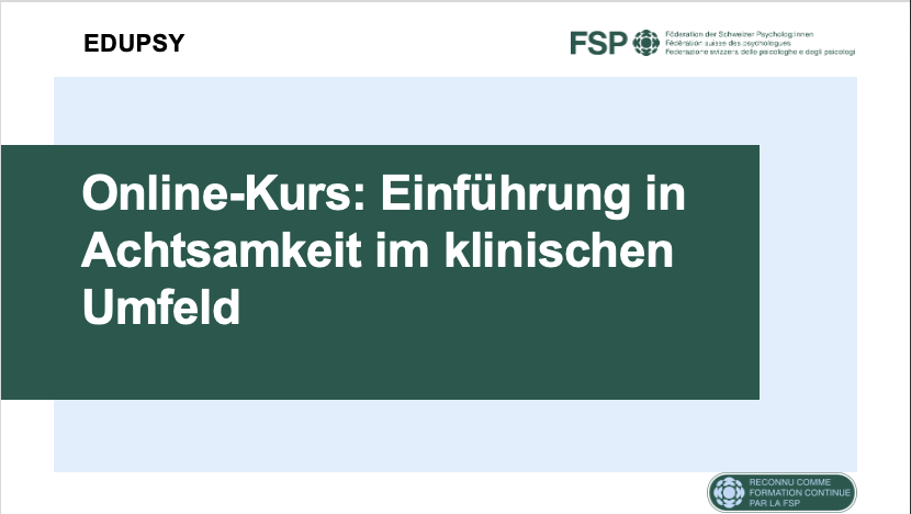 Einführung in Achtsamkeit im klinischen Umfeld